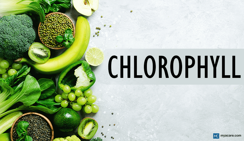 CHLOROPHYLL: POTENTIAL HEALTH BENEFITS, SOURCES AND SIDE EFFECTS 