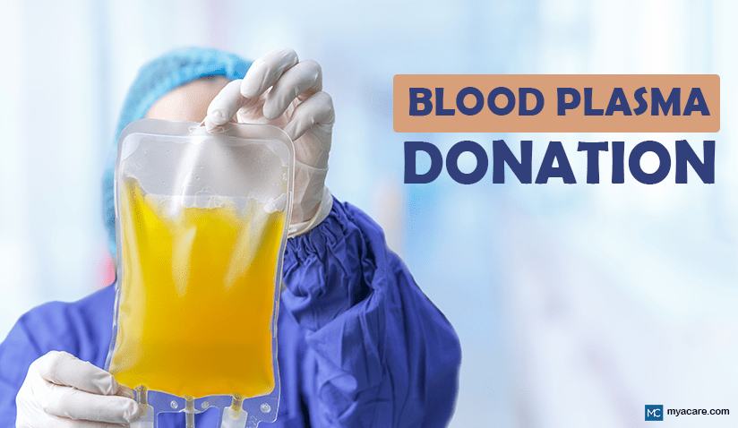 BLOOD PLASMA DONATION SIMPLIFIED: HOW IT WORKS, REQUIREMENTS, USES