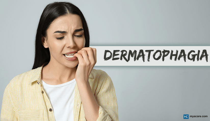 UNDERSTANDING DERMATOPHAGIA: CAUSES, RISK FACTORS, SYMPTOMS, TREATMENT AND MORE