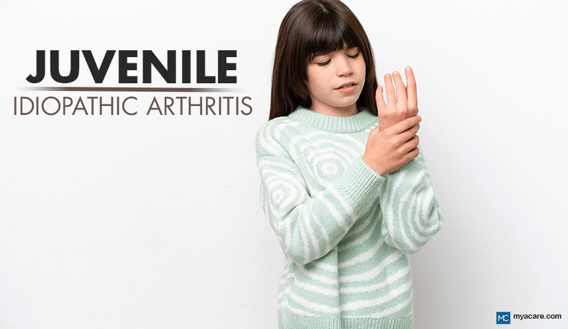 JUVENILE IDIOPATHIC ARTHRITIS: CAUSES, SYMPTOMS, TREATMENT AND MORE 