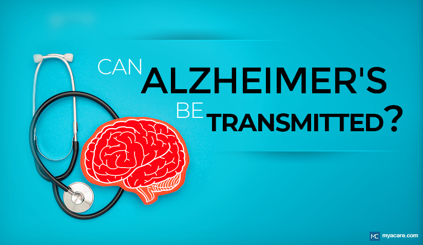 RARE CASE OF ALZHEIMER’S TRANSMISSION: WHAT YOU NEED TO KNOW
