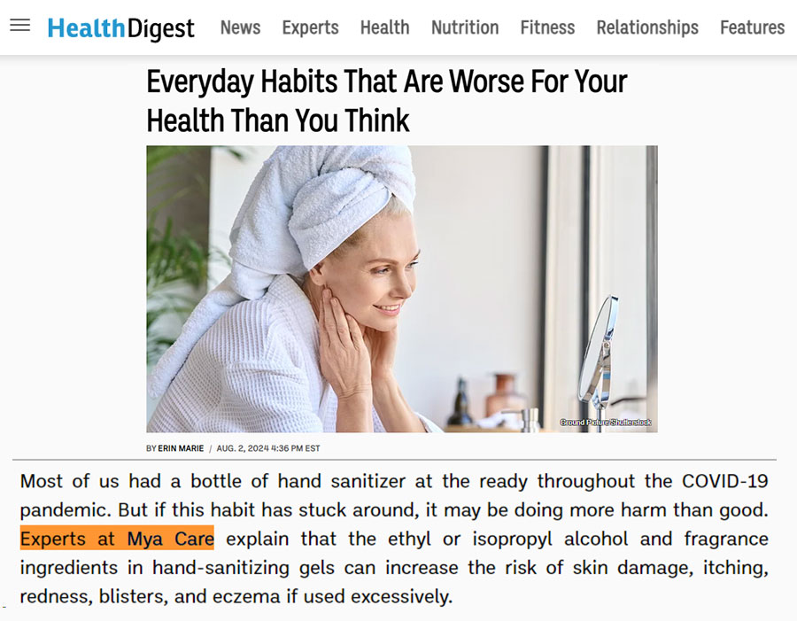 Mya Care Featured on HealthDigest For '5 RISKS OF SANITIZER OVERUSE: WHEN AND HOW TO USE HAND SANITIZER'